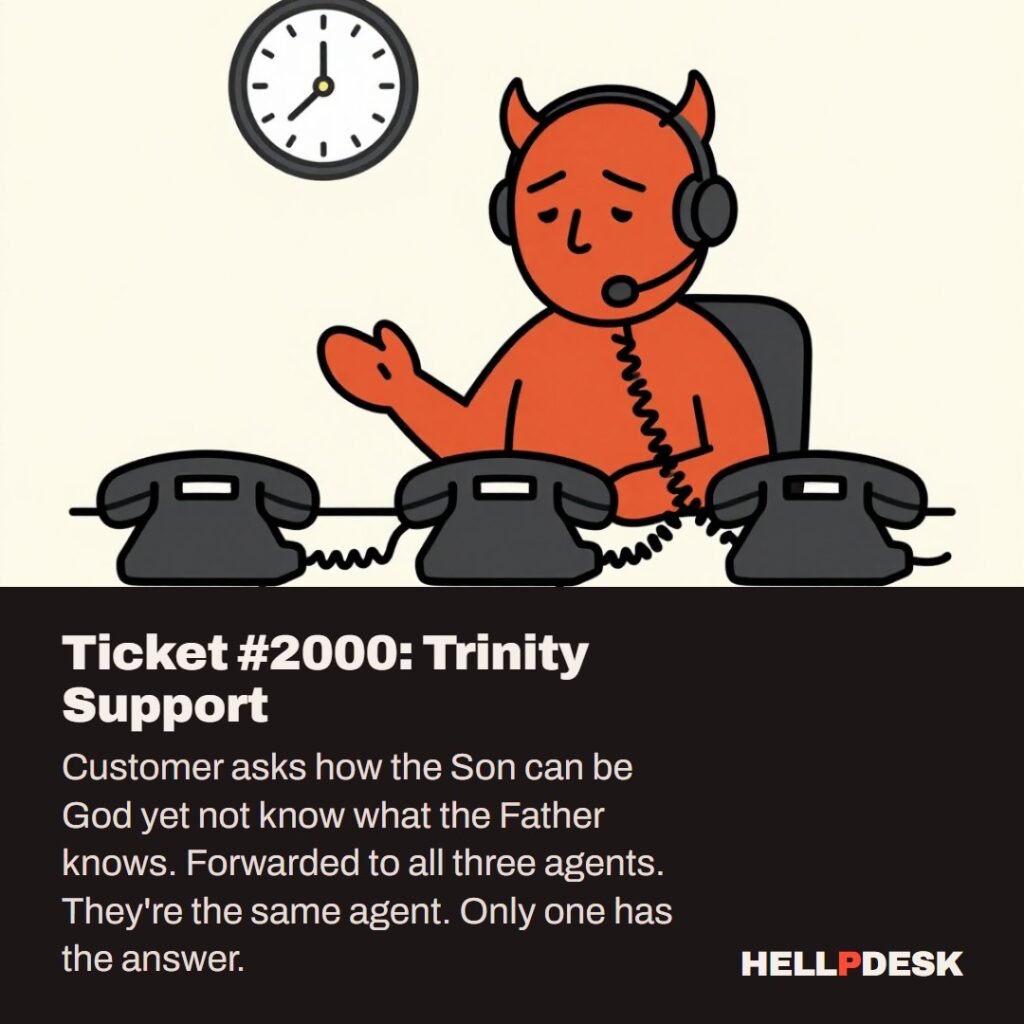Cartoon illustration: A tired cartoon demon in a headset sits at a support desk, forwarding a call, with three identical telephones on the desk all joined by one tangled cord. A wall clock hangs behind him. Caption: Ticket #2000: Trinity Support.