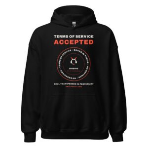 Terms of Service Accepted Hoodie